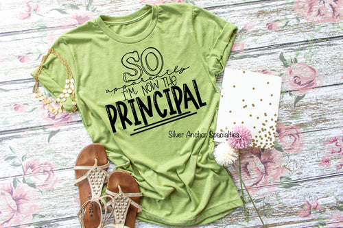 Apparently I’m Principal T-Shirt